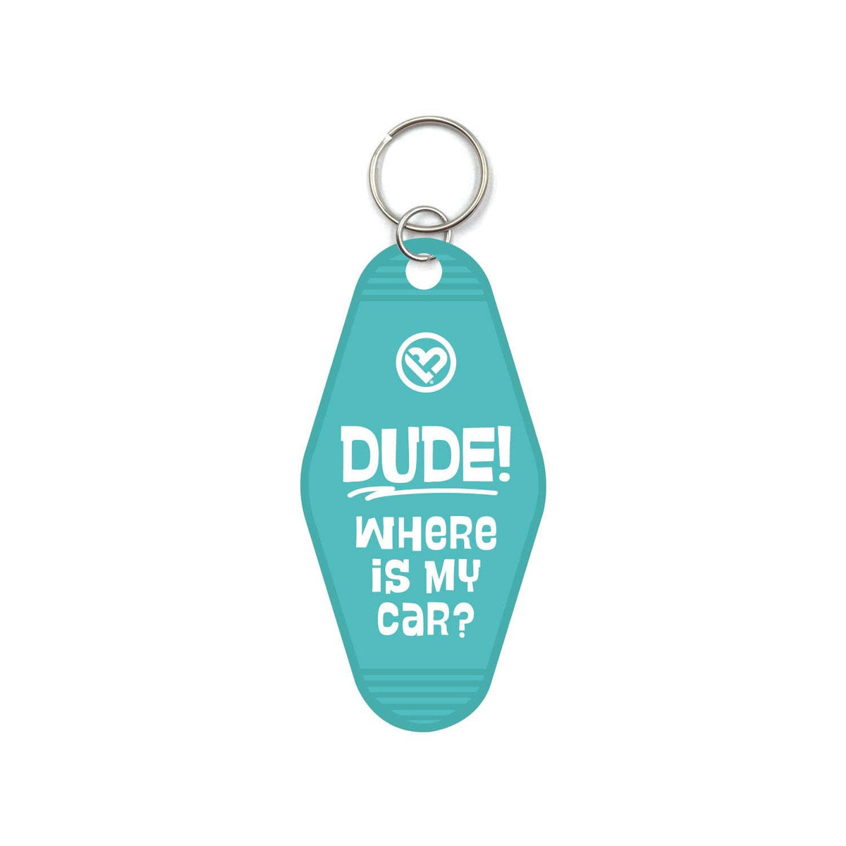 Dude wheres my car Motel Key Ring
