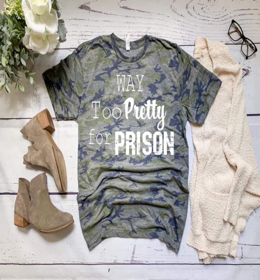 Too Pretty for Prison Tee