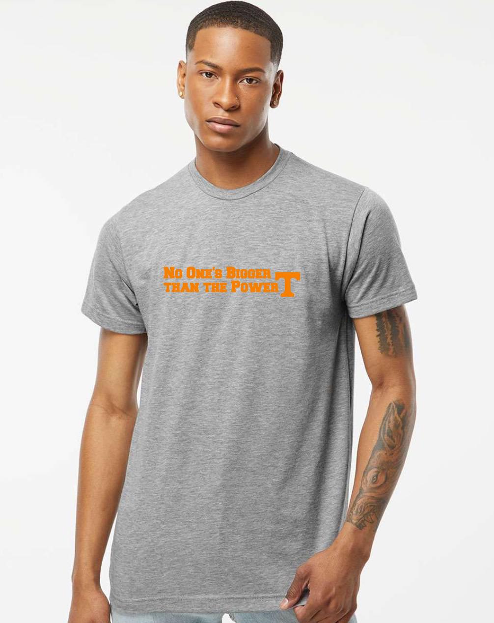 No one Is Bigger Tee